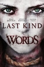 Nonton film Streaming Last Kind Words (2012) subtitle Bahasa Indonesia