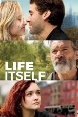 Nonton film Streaming Life Itself (2018) subtitle Bahasa Indonesia