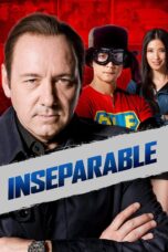 Nonton film Streaming Inseparable (2012) subtitle Bahasa Indonesia