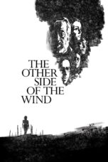 Nonton film Streaming The Other Side of the Wind (2018) subtitle Bahasa Indonesia
