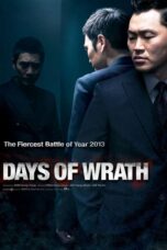 Nonton film Streaming Days of Wrath (2013) subtitle Bahasa Indonesia