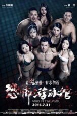 Nonton film Streaming Who in the Pool (2015) subtitle Bahasa Indonesia