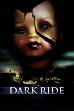 Nonton film Streaming Dark Ride (2006) subtitle Bahasa Indonesia