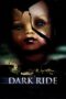 Nonton film Streaming Dark Ride (2006) subtitle Bahasa Indonesia