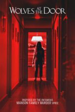 Nonton film Streaming Wolves at the Door (2016) subtitle Bahasa Indonesia