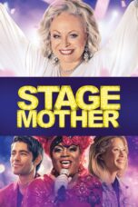 Nonton film Streaming Stage Mother (2020) subtitle Bahasa Indonesia