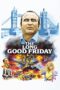 Nonton film Streaming The Long Good Friday (1980) subtitle Bahasa Indonesia
