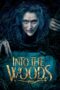 Nonton film Streaming Into the Woods (2014) subtitle Bahasa Indonesia Nonton film Streaming Into the Woods (2014) subtitle Bahasa Indonesia