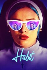 Nonton film Streaming Habit (2021) subtitle Bahasa Indonesia
