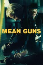 Nonton film Streaming Mean Guns (1997) subtitle Bahasa Indonesia