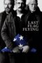 Nonton film Streaming Last Flag Flying (2017) subtitle Bahasa Indonesia Nonton film Streaming Last Flag Flying (2017) subtitle Bahasa Indonesia