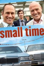 Nonton film Streaming Small Time (2014) subtitle Bahasa Indonesia