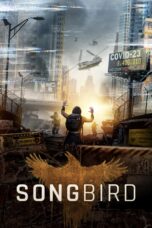 Nonton film Streaming Songbird (2020) subtitle Bahasa Indonesia