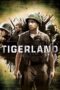 Nonton film Streaming Tigerland (2000) subtitle Bahasa Indonesia Nonton film Streaming Tigerland (2000) subtitle Bahasa Indonesia