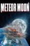 Nonton film Streaming Meteor Moon (2020) subtitle Bahasa Indonesia