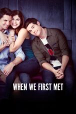 Nonton film Streaming When We First Met (2018) subtitle Bahasa Indonesia