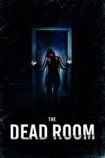 Nonton film Streaming The Dead Room (2015) subtitle Bahasa Indonesia
