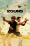 Nonton film Streaming 2 Guns (2013) subtitle Bahasa Indonesia Nonton film Streaming 2 Guns (2013) subtitle Bahasa Indonesia