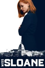Nonton film Streaming Miss Sloane (2016) subtitle Bahasa Indonesia
