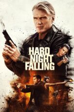 Nonton film Streaming Hard Night Falling (2019) subtitle Bahasa Indonesia