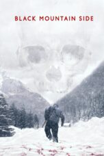 Nonton film Streaming Black Mountain Side (2016) subtitle Bahasa Indonesia