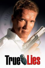 Nonton film Streaming True Lies (1994) subtitle Bahasa Indonesia