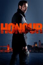 Nonton film Streaming Honour (2014) subtitle Bahasa Indonesia
