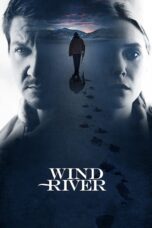 Nonton film Streaming Wind River (2017) subtitle Bahasa Indonesia
