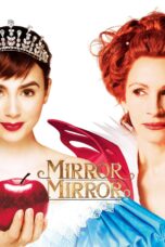 Nonton film Streaming Mirror Mirror (2012) subtitle Bahasa Indonesia