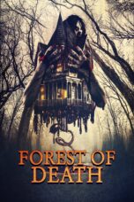 Nonton film Streaming Forest of Death (2023) subtitle Bahasa Indonesia