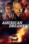 Nonton film Streaming American Dreamer (2019) subtitle Bahasa Indonesia