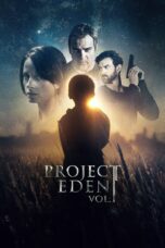 Nonton film Streaming Project Eden: Vol. I (2017) subtitle Bahasa Indonesia