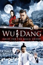 Nonton film Streaming Wu Dang (2012) subtitle Bahasa Indonesia