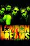Nonton film Streaming London Dreams (2009) subtitle Bahasa Indonesia Nonton film Streaming London Dreams (2009) subtitle Bahasa Indonesia