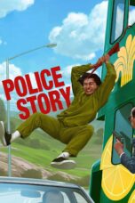 Nonton film Streaming Police Story (1985) subtitle Bahasa Indonesia