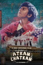 Nonton film Streaming Atkan Chatkan (2020) subtitle Bahasa Indonesia