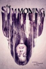 Nonton film Streaming The Summoning (2017) subtitle Bahasa Indonesia