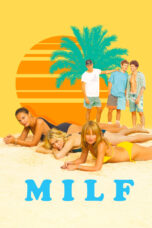 Nonton film Streaming MILF (2018) subtitle Bahasa Indonesia