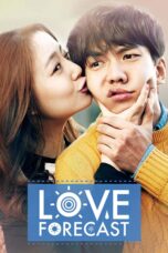 Nonton film Streaming Love Forecast (2015) subtitle Bahasa Indonesia