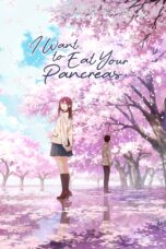 Nonton film Streaming I Want to Eat Your Pancreas (2018) subtitle Bahasa Indonesia