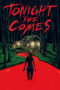 Nonton film Streaming Tonight She Comes (2018) subtitle Bahasa Indonesia Nonton film Streaming Tonight She Comes (2018) subtitle Bahasa Indonesia