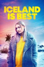 Nonton film Streaming Iceland is Best (2020) subtitle Bahasa Indonesia