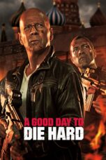 Nonton film Streaming A Good Day to Die Hard (2013) subtitle Bahasa Indonesia