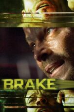Nonton film Streaming Brake (2012) subtitle Bahasa Indonesia