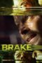 Nonton film Streaming Brake (2012) subtitle Bahasa Indonesia