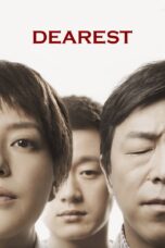 Nonton film Streaming Dearest (2014) subtitle Bahasa Indonesia