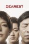 Nonton film Streaming Dearest (2014) subtitle Bahasa Indonesia