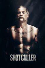 Nonton film Streaming Shot Caller (2017) subtitle Bahasa Indonesia