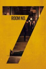 Nonton film Streaming Room No.7 (2017) subtitle Bahasa Indonesia