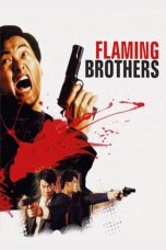 Nonton film Streaming Flaming Brothers (1987) subtitle Bahasa Indonesia